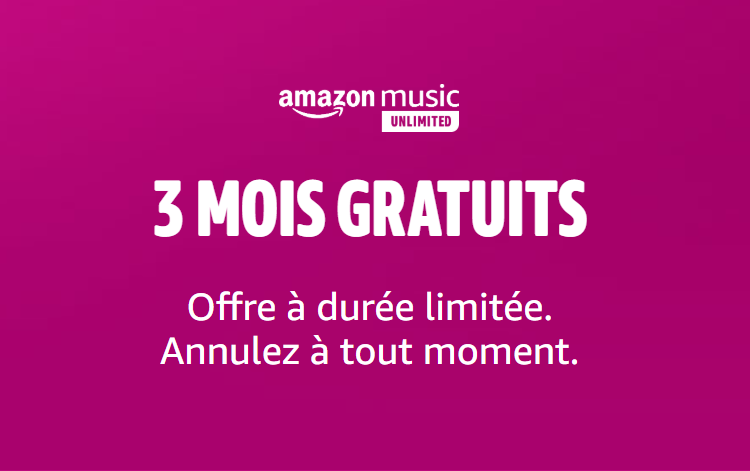 Bon plan: Amazon Music Unlimited : 3 mois gratuits sans engagement ?